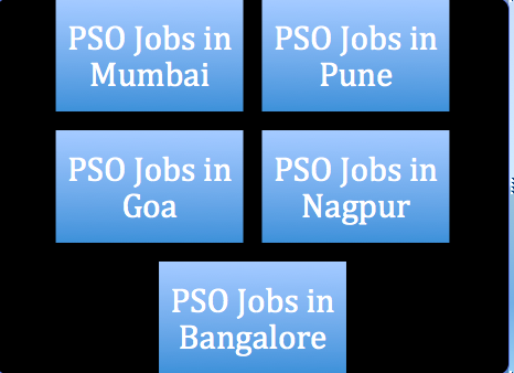 PSO jobs in Mumbai, Goa,Pune